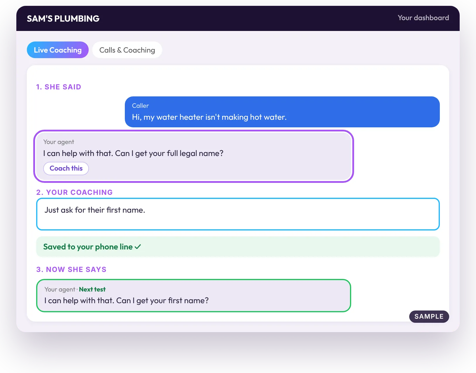 Coaching sample, part 3: Saved to your phone line, and how she says it on the next call